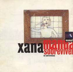 Xana : Manual de Sobrevivência